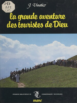 cover image of La grande aventure des touristes de Dieu